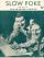 Pee Wee King, Redd Stewart, Chilton Price : Slow Poke, sheet music, USA, 1951
