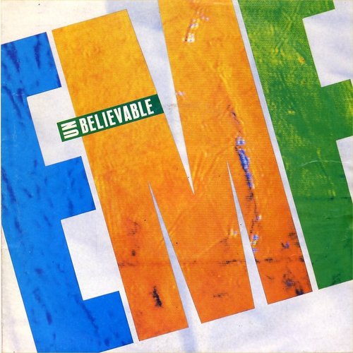 EMF - Unbelievable  - Parlophone 204098 7 Europe 7" PS
