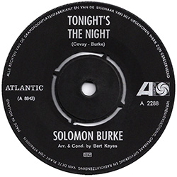 Solomon Burke recorded Don Covay 3 times before co-writing 'Tonight's The Night' in 1965