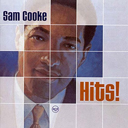 Sam Cooke's Hits! compilation in 2001 included 'Hold On' - penned by Don Covay and John Berry - recorded 40 years before but unreleased until then