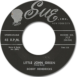 Bobby Hendricks, a former member of the Drifters, sung 'Little John Green' in 1959