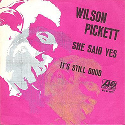 Wilson Pickett's Italian PS for 'She Said Yes' co-written with Covay in 1970