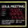 The Soul Clan (Arthur Conley, Ben E. King, Don Covay, Joe Tex, Solomon Burke) : Soul Meeting, 7" PS from Germany
