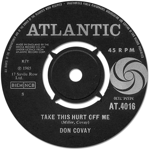 Don Covay : Take This Hurt Off Me  - 7" CS from UK, 1965