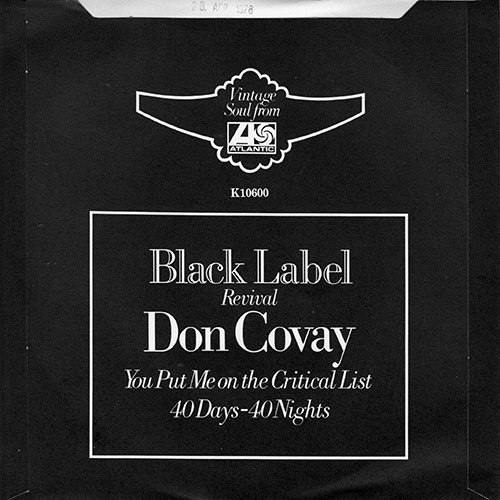 Don Covay : You've Got Me On The Critical List - 7" PS from UK, 1972