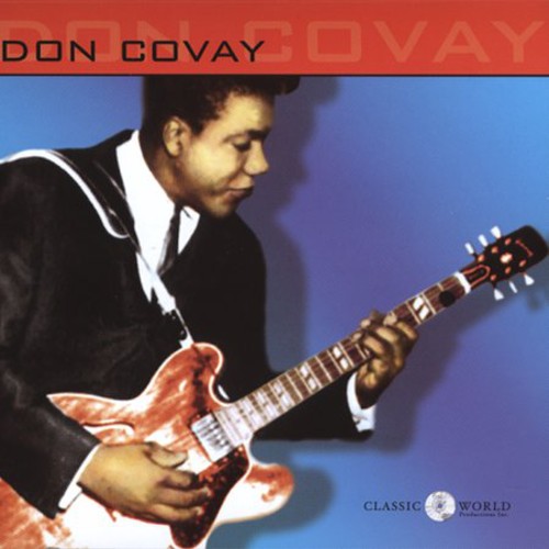 Don Covay : Your Love Had Got To Me - CD from Canada, 2002
