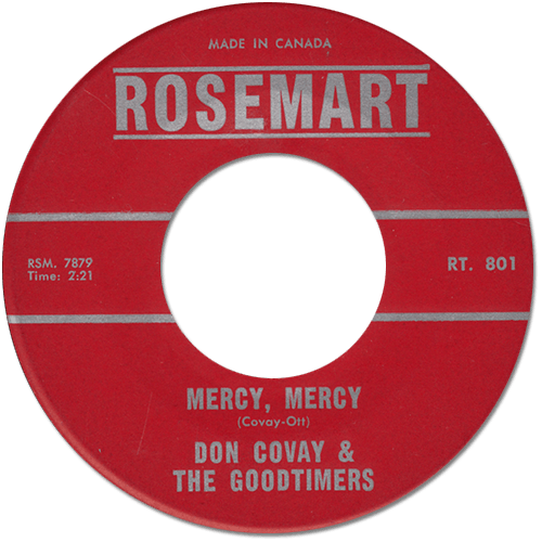 Don Covay and The Goodtimers : Mercy Mercy - 7" from Canada, 1964