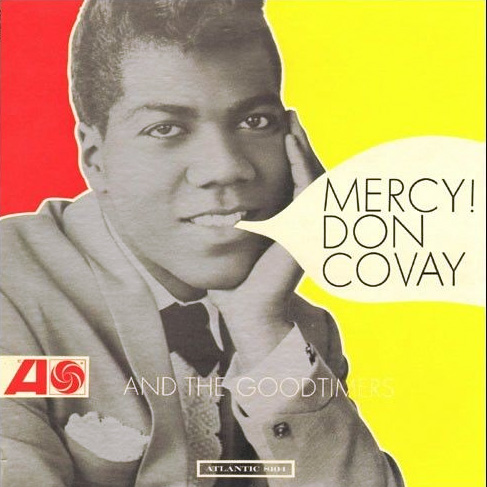 Don Covay and The Goodtimers : Mercy! - LP from Canada, 1965