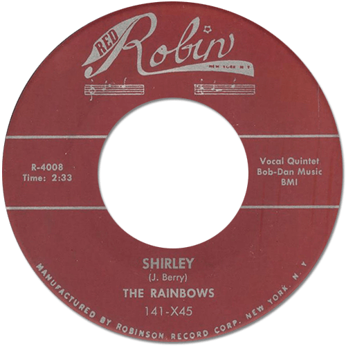 The Rainbows (feat. Don Covay) : Shirley - 7" from USA, 1973