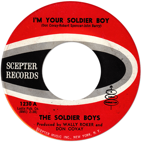The Soldier Boys (feat. Don Covay) : I'm Your Soldier Boy - 7" CS from USA, 1962