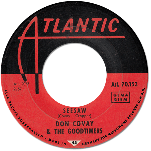 Don Covay and The Goodtimers : See-Saw - 7" CS from Germany, 1965