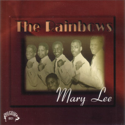 The Rainbows (feat. Don Covay) : Mary Lee - CD from USA, 2000