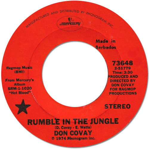 Don Covay : Rumble In The Jungle - 7" CS from Barbados, 1974
