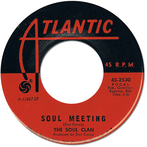 The Soul Clan (Arthur Conley, Ben E. King, Don Covay, Joe Tex, Solomon Burke) : Soul Meeting - 7" PS from USA, 1968