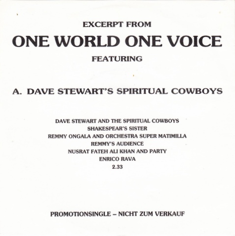 V/A incl. Rupert Hine, Dave Stewart's Spiritual Cowboys, Michael Rose, Stewart Copeland, etc. : Excerpt From One World One Voice - 7" PS from Germany, 1990