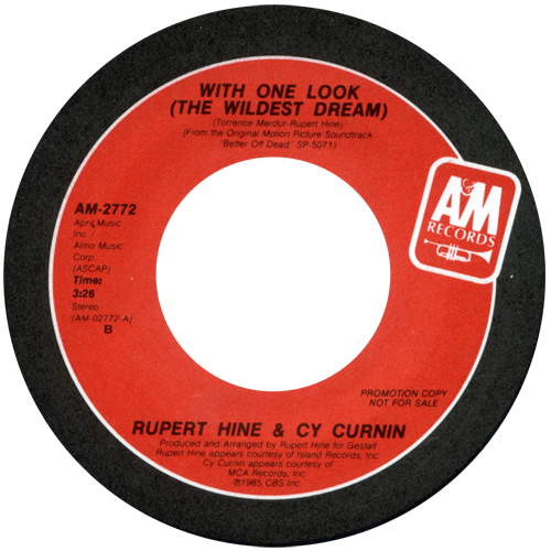 Rupert Hine - With One Look (with Cy Curnin) - A&M AM-2772 USA 7" CS