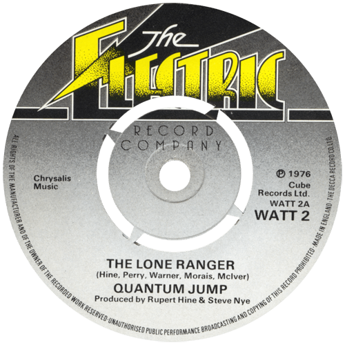 Quantum Jump - The Lone Ranger - Electric WATT 2 UK 7" CS