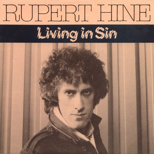 Rupert Hine : Living In Sin - 7" PS from Holland, 1983