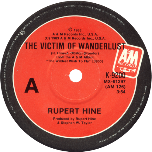 Rupert Hine : The Victim Of Wanderlust - 7" CS from Australia, 1983