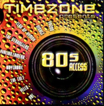 V/A incl. Rupert Hine, Bauhaus, Captain Sensible, New Order, The Stranglers, Yello, etc. : Timezone: 80s Access - CDx2 from Germany, 2001