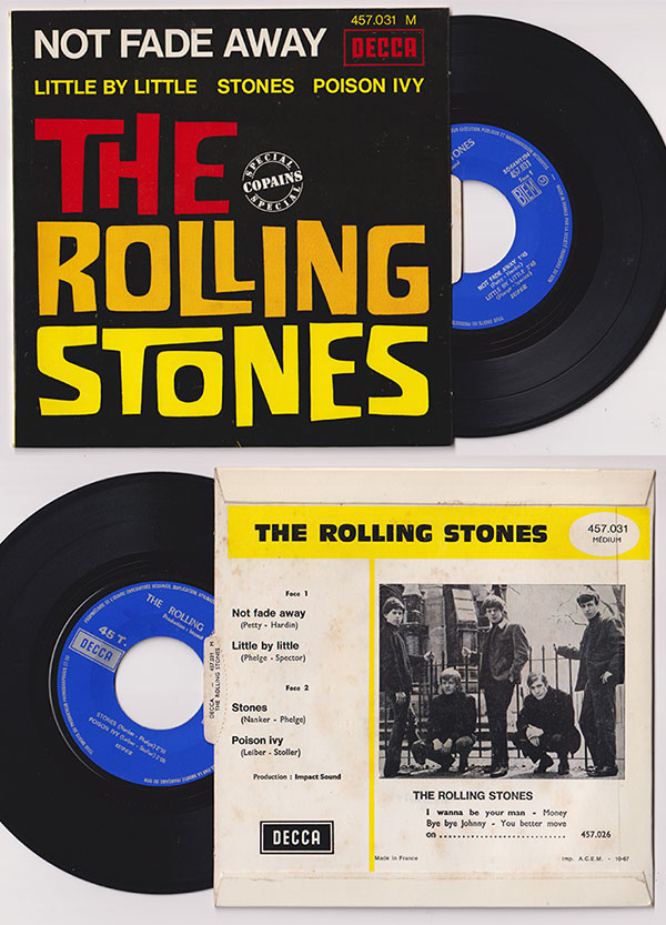 The Rolling Stones: Not Fade Away - Decca 457.031, France 1967, 7" EP