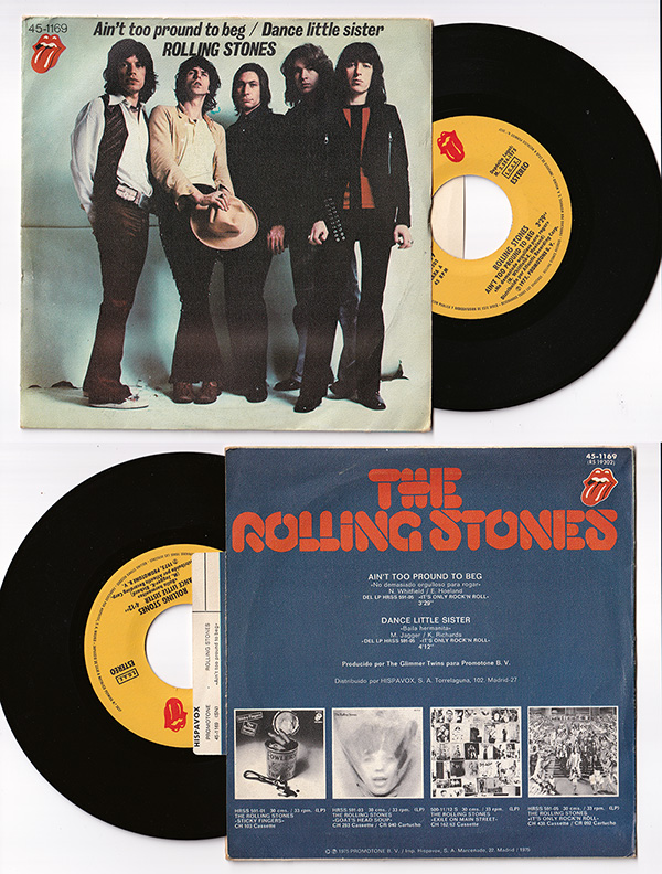 The Rolling Stones: Ain't Too Proud To Beg, 7" PS, Spain, 1974 - 84 €