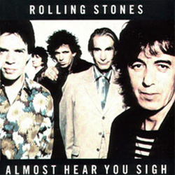 The Rolling Stones - Almost Hear You Sigh - CBS CSK 73093 USA CDS