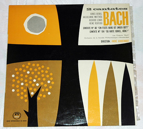 Bach - Cantate N°80 & Cantate N°104 - Guilde Internationale du Disque M-2240 France LP