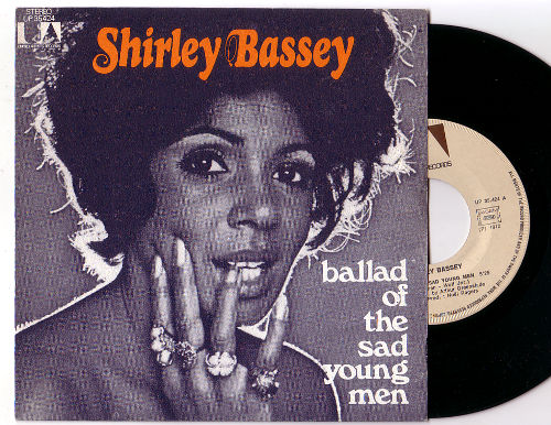 Shirley Bassey: Ballad of the Sad Young Men, 7" PS, France, 1972 - £ 4.3