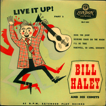 Bill Haley - Live It Up! - London RE-F 1050 UK 7" EP