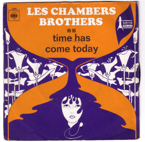 The Chambers Brothers: Time Has Come Today, 7" PS, France, 1969 - 3 €