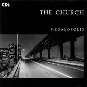 The Church : Megalopolis, CDS, USA - 10 €