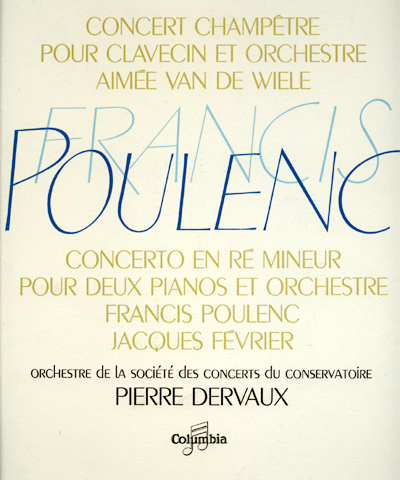 Francis Poulenc: Concert Champêtre Pour Clavecin et Orch. / Concerto En Ré Mineur Pour 2 Pianos et Orch., LP, France - 20 €