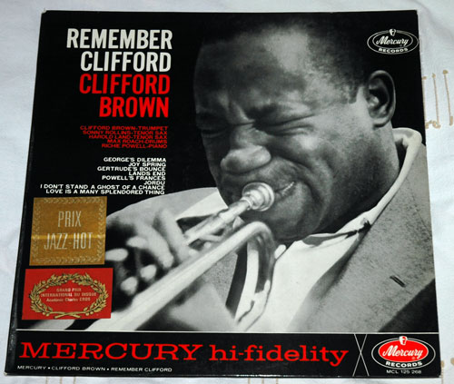 Clifford Brown - Remember Clifford - Mercury MCL 125268 France LP