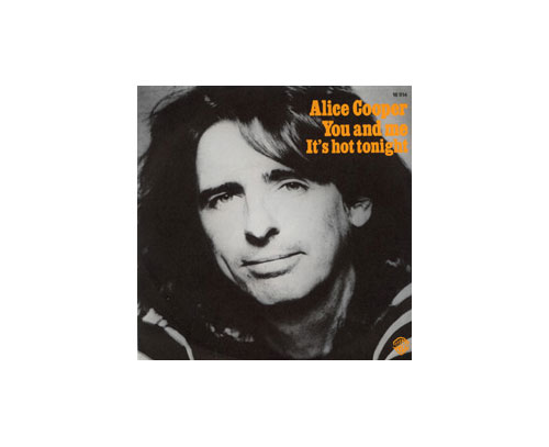 Alice Cooper : You and Me, 7" PS, France, 1977 - $ 10.8