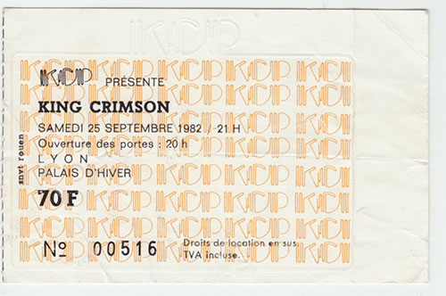 King Crimson - Palais d'Hiver show ticket, sept.25, 1982, Lyon, France -   France ticket