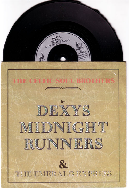 Dexys Midnight Runners : Celtic Soul Brothers, 7" PS, UK, 1982 - £ 4.3