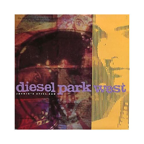 Diesel Park West : Jackie's Still Sad, 7" PS, UK, 1988 - 9 €