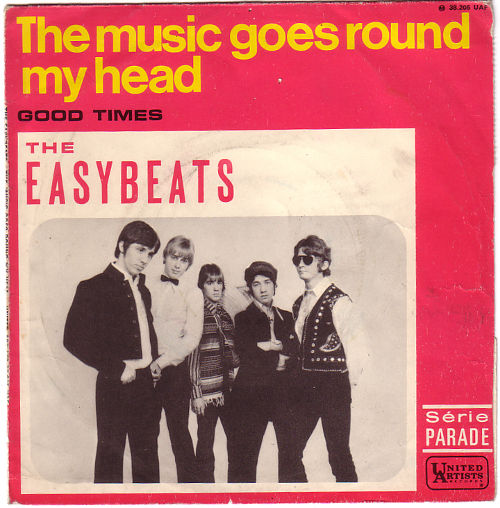 The Easybeats: The Music Goes Round My Head, 7" PS, France, 1968 - 10 €