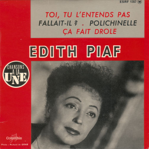 Edith Piaf - Toi Tu L'entends Pas +3 - Columbia ESRF 1357 France 7" EP