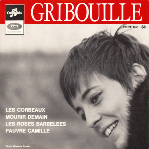 Gribouille - Les Corbeaux +3 - Columbia ESRF 1653 France 7" EP