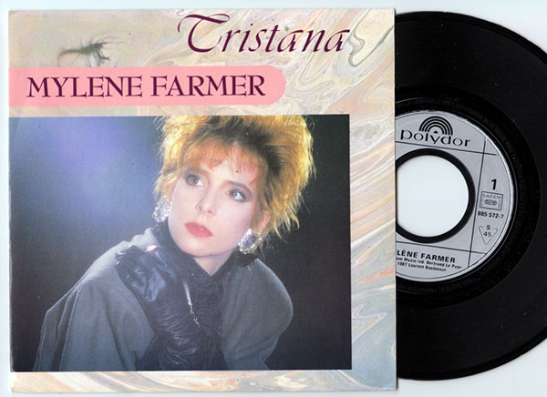 Mylene Farmer : Tristana, 7" PS, France, 1987 - 8 €
