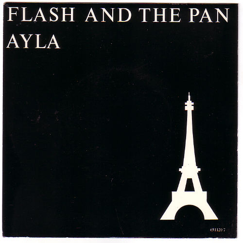 Flash and the Pan - Ayla - EPIC 651120 7 UK 7" PS