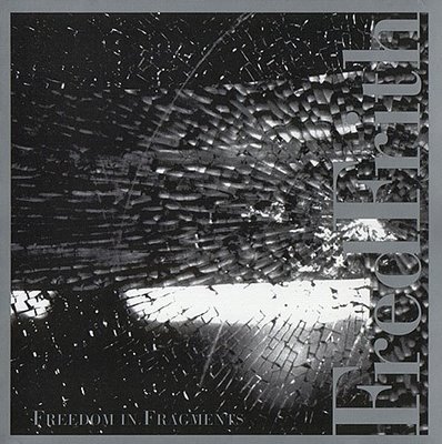 Fred Frith: Freedom in Fragments, CD, USA, 2002 - 14 €