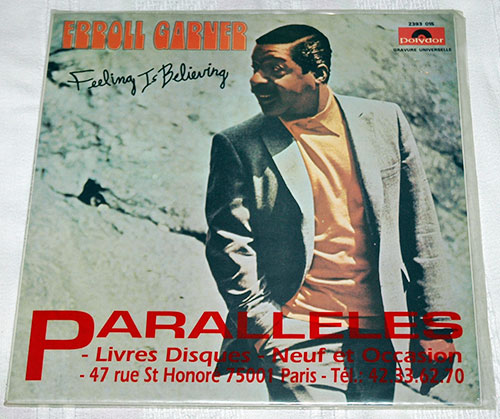 Erroll Garner: Feeling is Believing, LP, France, 1970 - 15 €