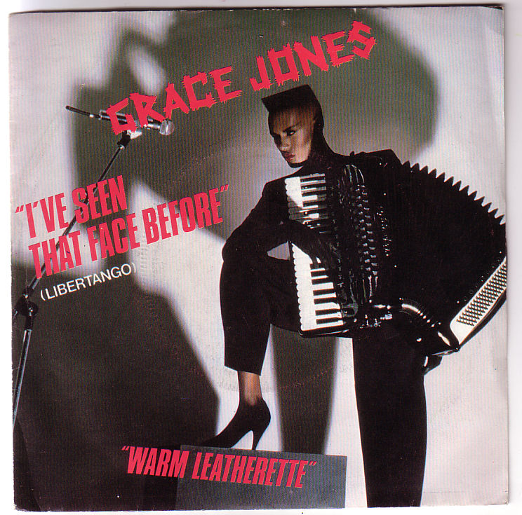 Grace Jones: I've Seen That Face Before (Libertango), 7" PS, France, 1980 - 9 €