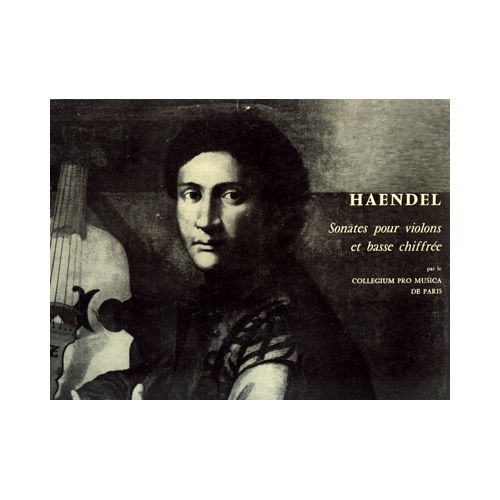Haendel - Sonates Pour Violons et Basse Chiffrée - CND CND 32 France LP