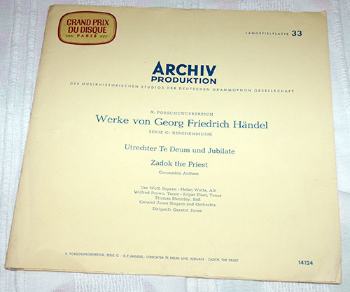 Georg Friedrich Handel - Utrechter Te Deum und Jubilate / Zadok The Priest  - Archive 14124 Germany LP