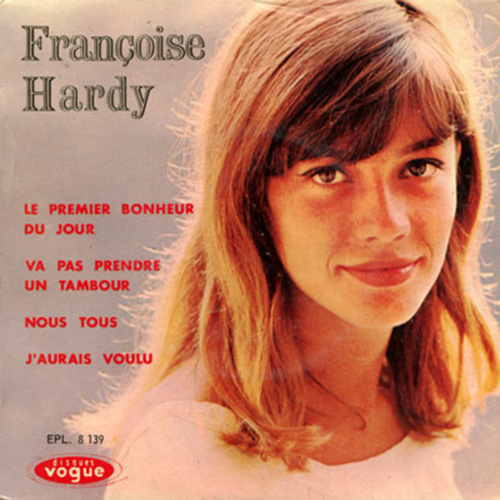Françoise Hardy - Le premier bonheur du jour +3 - Vogue EPL 8139 France 7" EP