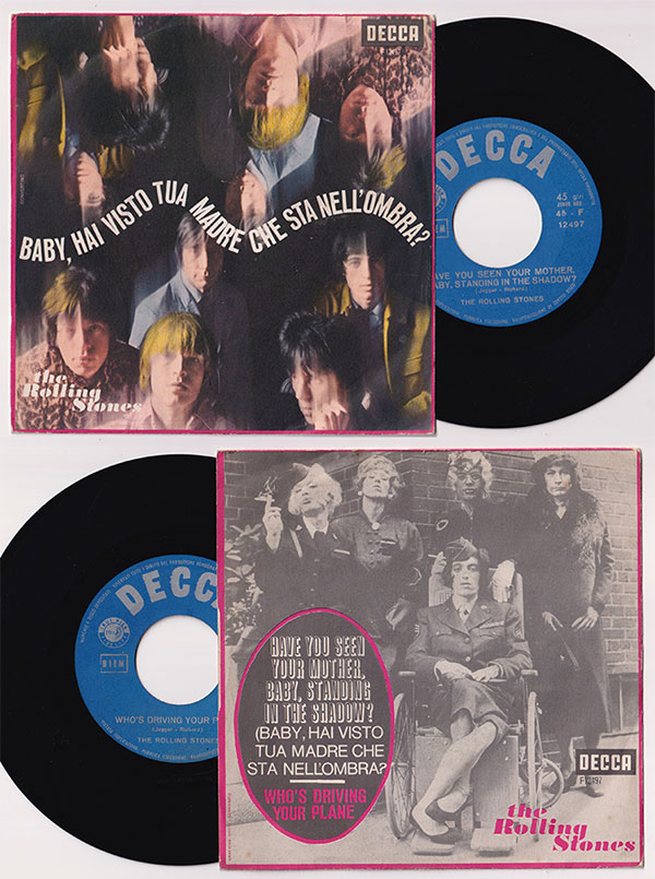 The Rolling Stones: Have You Seen Your Mother, Baby, Standing In The Shadow ? - Decca F 12497, Italy 1966, 7" PS